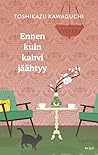 Ennen kuin kahvi jaahtyy