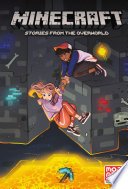 Minecraft: Stories from the Overworld