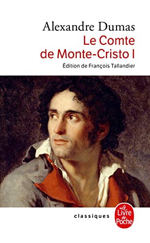 Le Comte de Monte-Cristo - Tome I