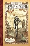 Gris Grimly's Frankenstein, Or, The Modern Prometheus
