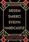Siedem smierci Evelyn Hardcastle