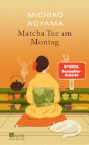 Matcha-Tee am Montag