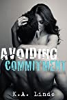 Avoiding Commitment