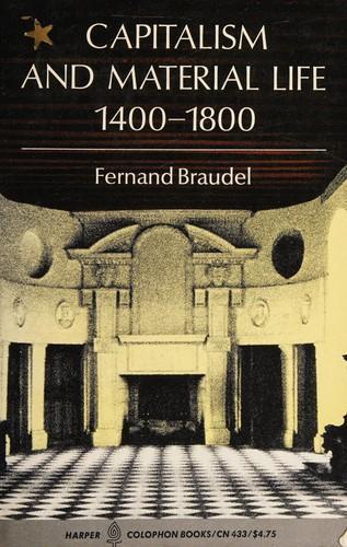 Capitalism and material life, 1400-1800