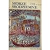 Morze Srodziemne. Region i jego dzieje
