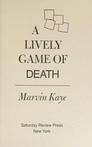 A Lively Game of Death