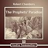 The Prophets' Paradise