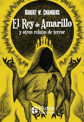 El Rey de Amarillo y otros relatos de terror