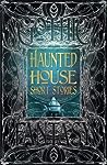 Haunted House Short Stories