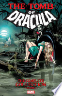 Tomb of Dracula: The Complete Collection, Vol. 1