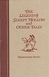 The Legend of Sleepy Hollow and Other Tales