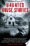 The Mammoth Book of Haunted House Stories