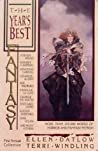 The Year's Best Fantasy: First Annual Collection