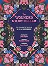 The Wounded Storyteller: The Traumatic Tales of E. T. A. Hoffmann