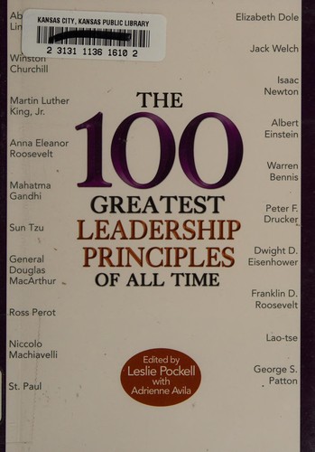The 100 Greatest Leadership Principles of All Time