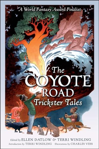 The Coyote Road: Trickster Tales