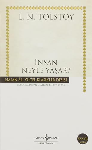 Insan Neyle Yasar?