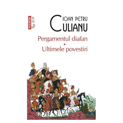 Pergamentul diafan  Ultimele povestiri