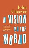 A Vision of the World: Selected Short Stories