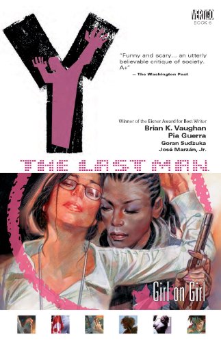 Y: The Last Man, Vol. 6 Girl on Girl