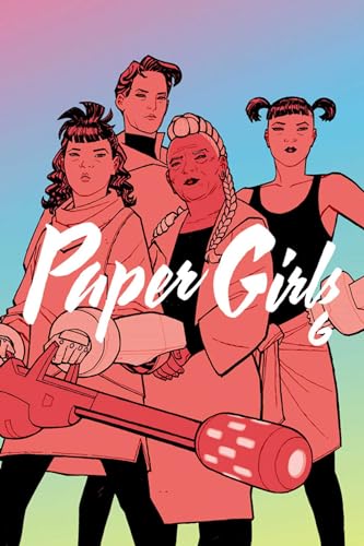 Paper Girls, Vol. 6