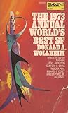 The 1973 Annual World's Best SF