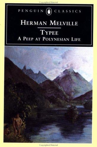 Typee: A Peep at Polynesian Life