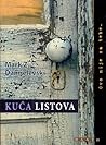 Kuca listova
