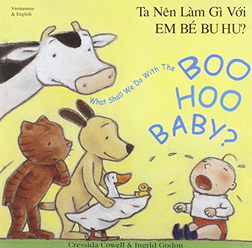 What Shall We Do with the Boo Hoo Baby?