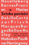 Sztuka powiesci. Wywiady z pisarzami z ,,Paris Review"