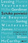 Sztuka powiesci. Antologia wywiadow z pisarkami II z ,,The Paris Review"