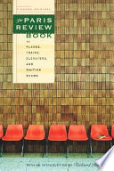The Paris Review Book for Planes, Trains, Elevators, and Waiting Rooms