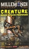 Creature dello spazio profondo
