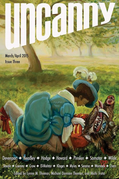 Uncanny Magazine Issue 3: March/April 2015