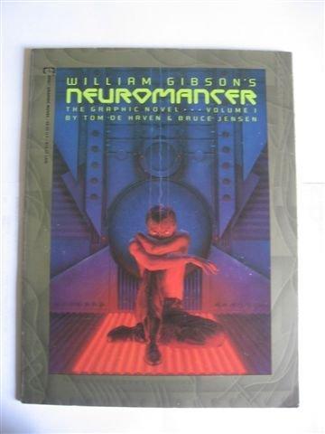 William Gibson's Neuromancer, the Graphic Novel