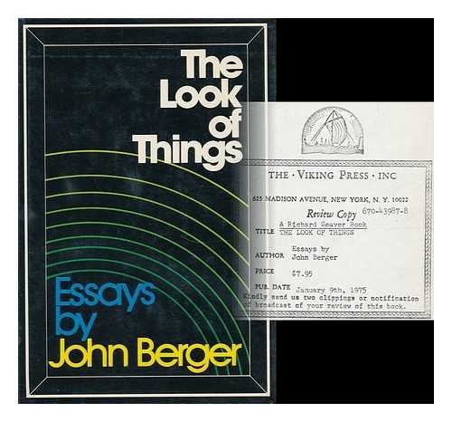 The Look of Things: Essays