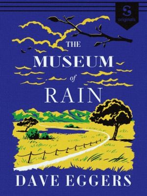 The Museum of Rain