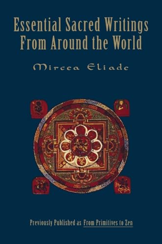 From Primitives to Zen: A Thematic Sourcebook on the History of Religions