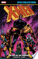 X-Men Epic Collection, Vol. 7: The Fate of the Phoenix