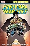 Power Man & Iron Fist Epic Collection, Vol. 2: Revenge!