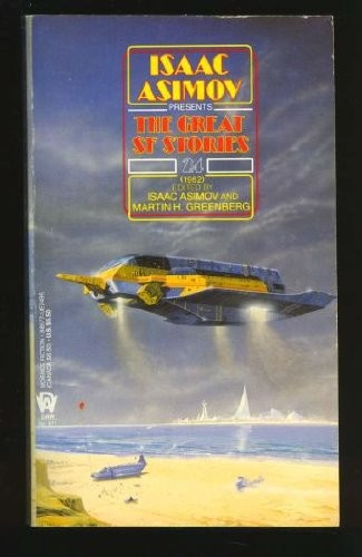 Isaac Asimov Presents the Great SF Stories 24: 1962