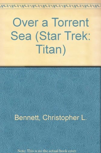 Over a Torrent Sea
