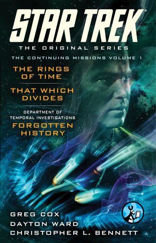 The Continuing Missions, Volume I: The Rings of Time, That Which Divides, Forgotten History