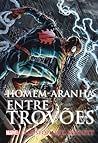 Homem-Aranha: Entre Trovoes