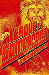 League of Somebodies