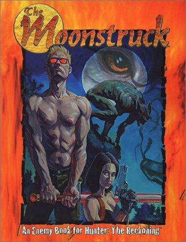 The Moonstruck