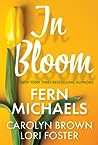 In Bloom: Three Delightful Love Stories Perfect for Spring Reading