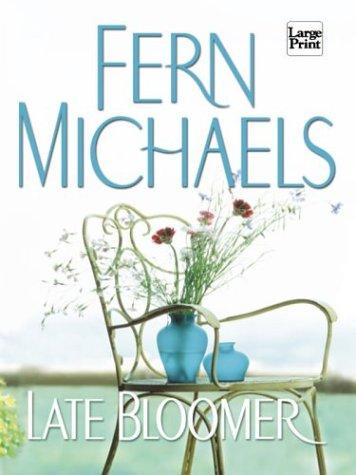 Late Bloomer