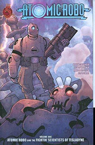Atomic Robo Volume 1: Atomic Robo & the Fightin' Scientists of Tesladyne TP