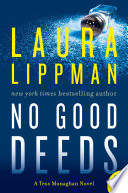 No Good Deeds